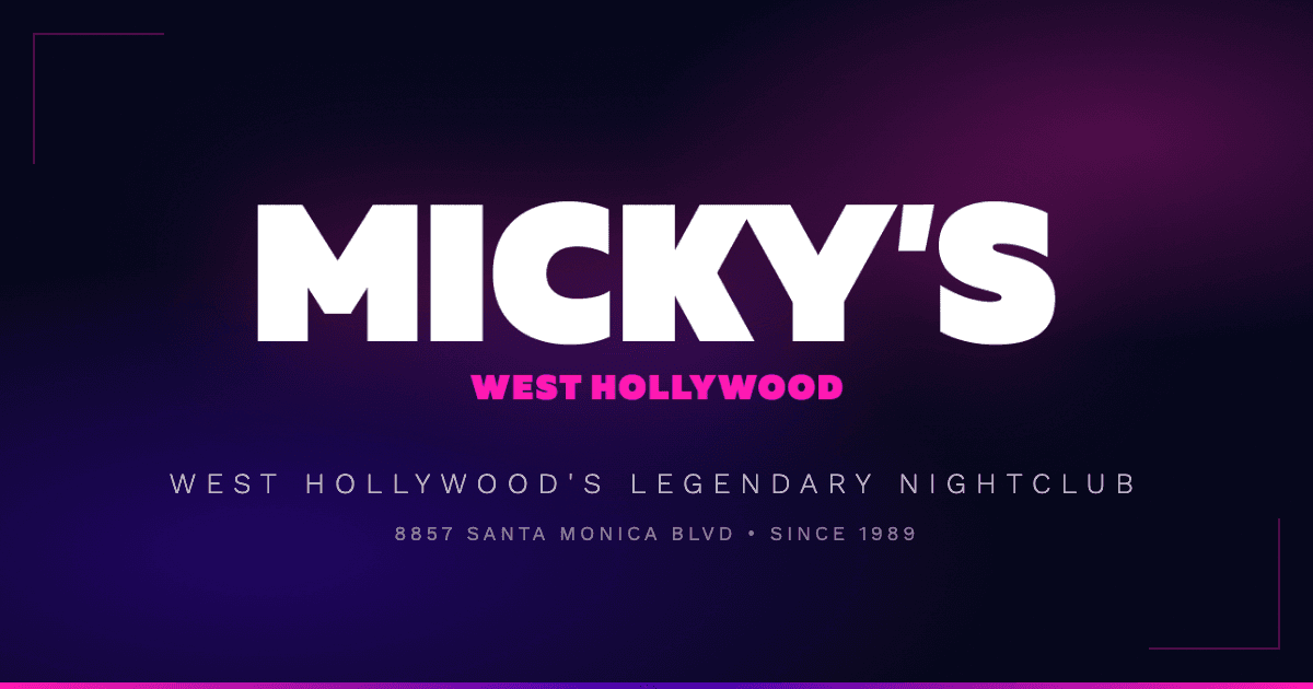 Micky's — West Hollywood